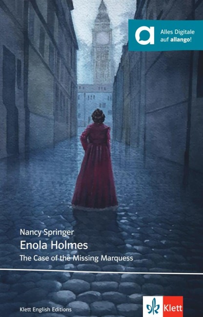 Enola Holmes: The Case of the Missing Marquess. Lektüre mit digitalen Extras