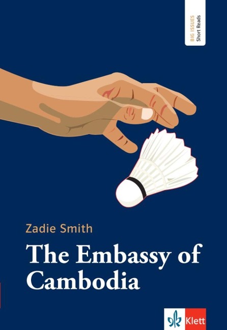 The Embassy of Cambodia: Lektüre mit digitalem Zusatzmaterial über Klett Augmented