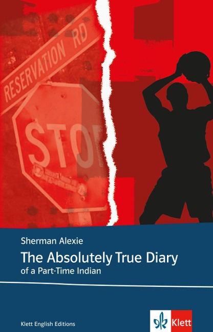 The Absolutely True Diary of a Part-Time Indian: Lektüren Englisch