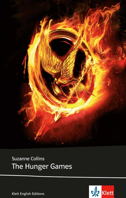 The Hunger Games: Englische Lektüre für das 3., 4. und 5. Lernjahr