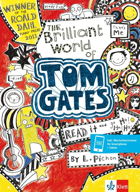 The Brilliant World of Tom Gates: Englische Lektüre A1