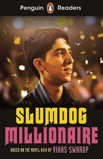Slumdog Millionaire: Based on the novel Q & A