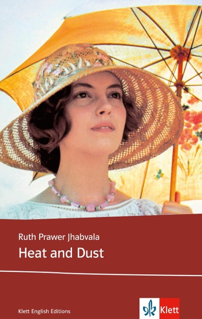 Heat and Dust: Sek II