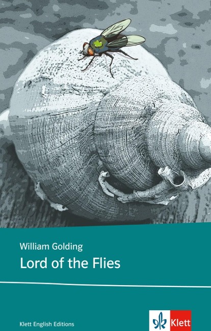 Lord of the Flies: Englische Lektüre ab dem 6. Lernjahr