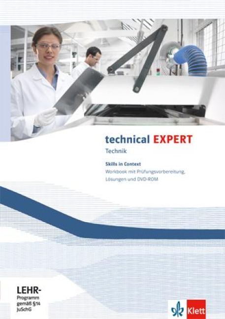 technical EXPERT Bundesausgabe. Workbook mit Prüfungsvorbereitung und herausnehmbaren Lösungen: Englisch für Fachhochschulreife-Schulen