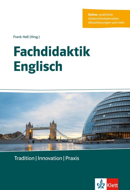 Fachdidaktik Englisch: Tradition - Innovation - Praxis. Buch + Online-Angebot