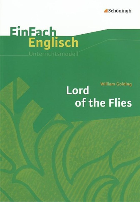 Lord of the Flies: EinFach Englisch Unterrichtsmodelle