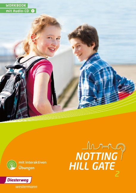 Notting Hill Gate 2. Workbook mit Audio-CD und interaktiven Übungen: Ausgabe 2014