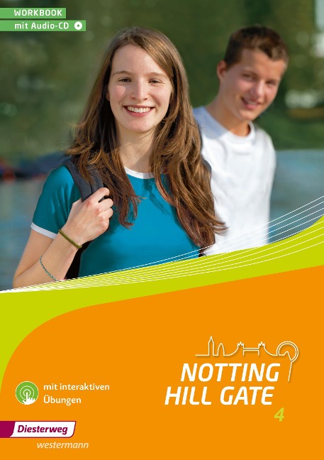 Notting Hill Gate 4. Workbook mit Audio-CD und interaktiven Übungen: Ausgabe 2014