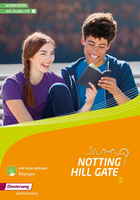 Notting Hill Gate 5. Workbook mit Audio-CD und interaktiven Übungen: Ausgabe 2014