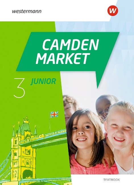 Camden Market Junior 3. Textbook: Ausgabe 2020