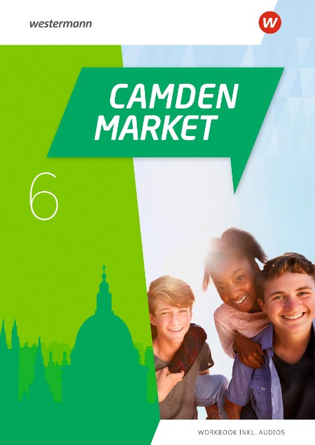 Camden Market 6. Workbook (inkl. Audios): Ausgabe 2020