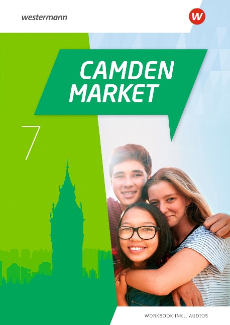 Camden Market 7. Workbook (inkl. Audios): Ausgabe 2020