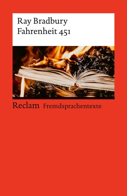 Fahrenheit 451. Englischer Text mit deutschen Worterklärungen. B2 (GER): Bradbury, Ray - Originalversion; Erläuterungen - 14502 - Überarb. und aktual. Ausgabe 2023