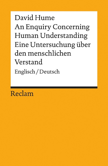 An Enquiry Concerning Human Understanding / Eine Untersuchung über den menschlichen Verstand: Englisch/Deutsch