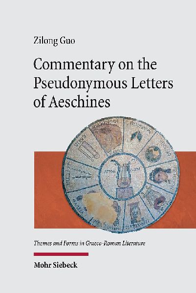 Commentary on the Pseudonymous Letters of Aeschines