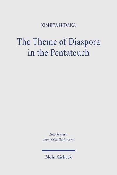 The Theme of Diaspora in the Pentateuch
