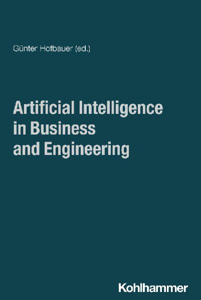 Artificial Intelligence in Business and Engineering