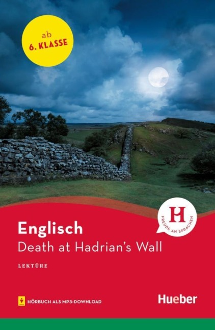 Death at Hadrian's Wall: Englisch / Lektüre mit Audios online