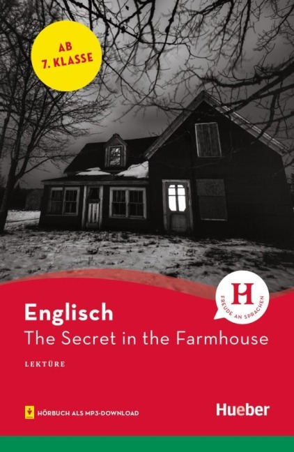 The Secret in the Farmhouse. Lektüre mit Audios online: Englisch