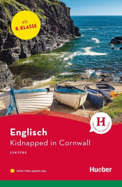 Kidnapped in Cornwall: Englisch / Lektüre mit 2 Audio-CDs