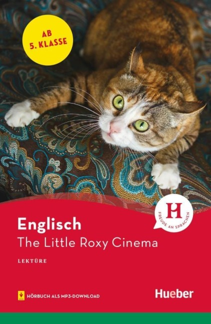 The Little Roxy Cinema. Lektüre mit Audios online: Englisch