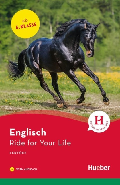 Ride for Your Life: Englisch / Lektüre mit Audio-CD