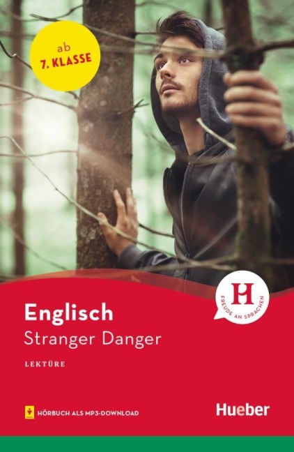 Stranger Danger: Englisch / Lektüre mit Audios online