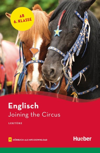 Joining the Circus: Englisch / Lektüre mit Audios online