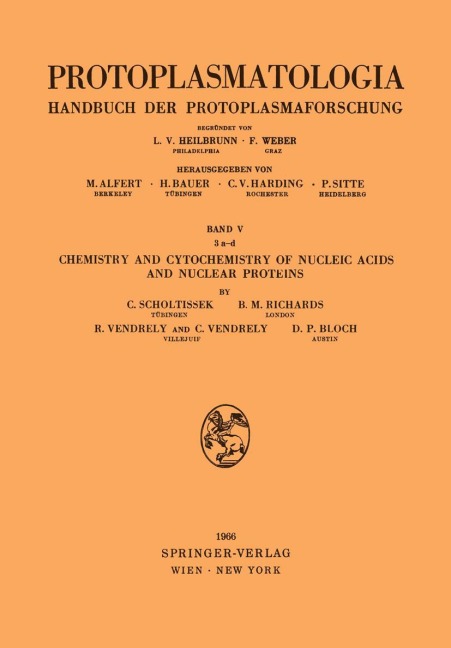 Chemistry and Cytochemistry of Nucleic Acids and Nuclear Proteins
