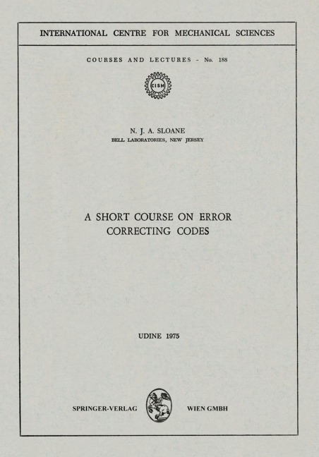 A Short Course on Error Correcting Codes