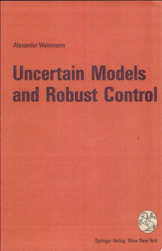 Uncertain Models and Robust Control