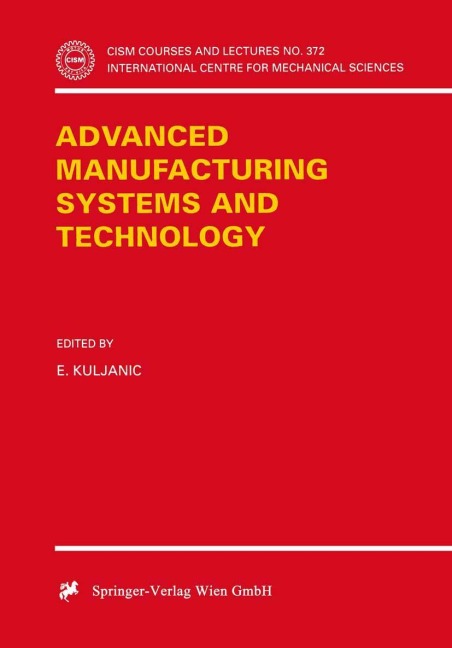 Advanced Manufacturing Systems and Technology