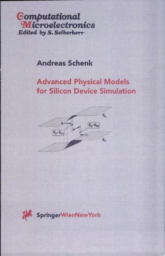 Advanced Physical Models for Silicon Device Simulation