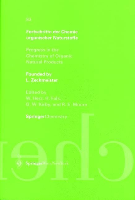 Fortschritte der Chemie organischer Naturstoffe: Progress in the Chemistry of Organic Natural Products