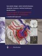 Neurosurgery of Arteriovenous Malformations and Fistulas: A Multimodal Approach