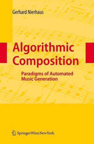 Algorithmic Composition Paradigms of Automated Music Generation