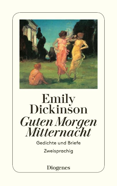 Guten Morgen, Mitternacht: Gedichte und Briefe. Zweisprachig