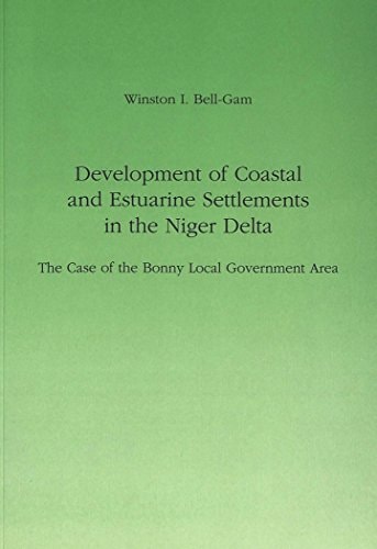 Development of Coastal and Estuarine Settlements in the Niger Delta: The Case of the Bonny Local Government Area