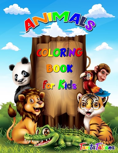 Animals Coloring Book for Kids Animal Coloring Pages for Kids, Ages 4-8, Relaxation and Stress Relief Designs Including Wild Farm Animals and Sea Creatures
