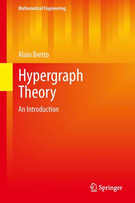 Hypergraph Theory: An Introduction