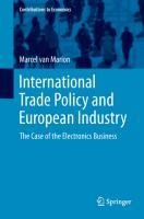 International Trade Policy and European Industry: The Case of the Electronics Business