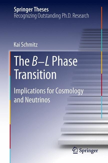 The B¿L Phase Transition: Implications for Cosmology and Neutrinos