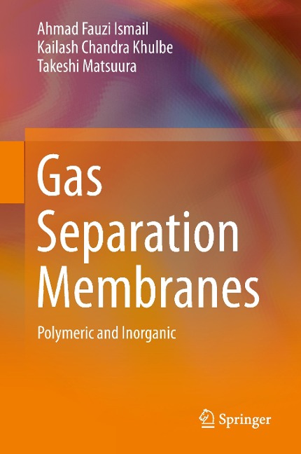 Gas Separation Membranes: Polymeric and Inorganic