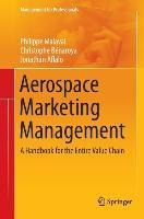 Aerospace Marketing Management: A Handbook for the Entire Value Chain