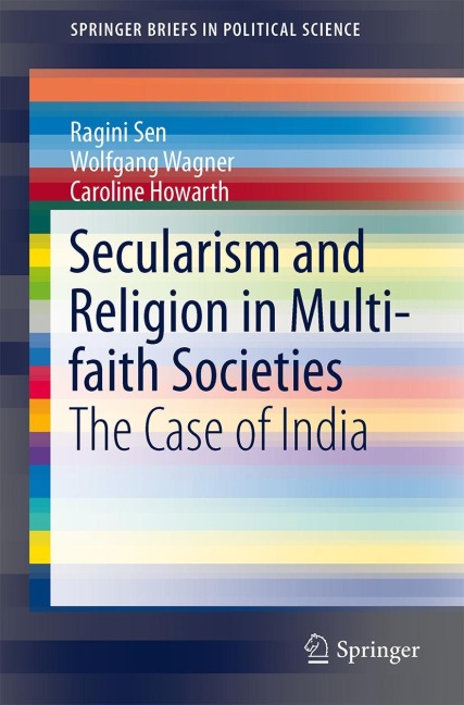 Secularism and Religion in Multi-faith Societies: The Case of India