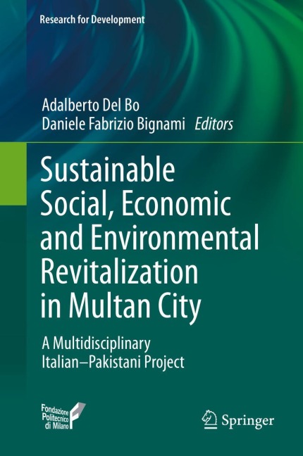 Sustainable Social, Economic and Environmental Revitalization in Multan City: A Multidisciplinary Italian-Pakistani Project