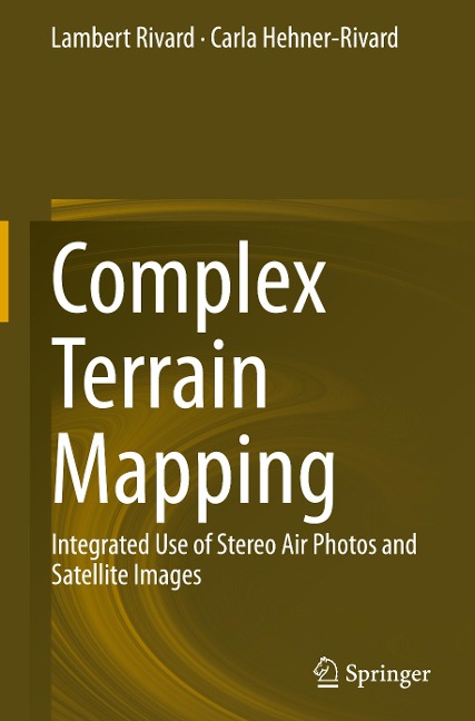 Complex Terrain Mapping: Integrated Use of Stereo Air Photos and Satellite Images
