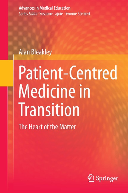 Patient-Centred Medicine in Transition: The Heart of the Matter