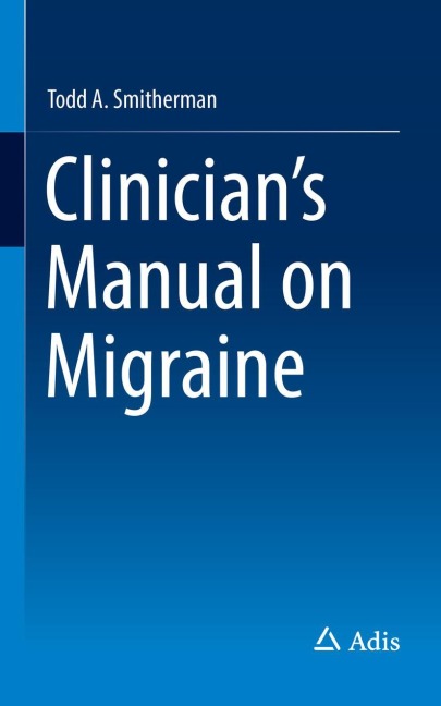 Clinicians Manual on Migraine
